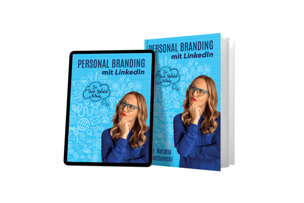 Taschenbuch und E-Book-Cover für das Buch Personal Branding mit LinkedIn von Dr. Natalia Wiechowski.