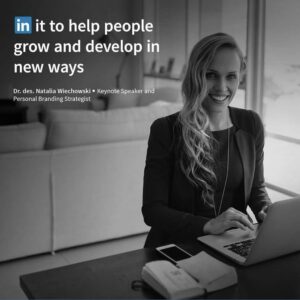 Black and white LinkedIn poster showing Dr. Natalia Wiechowski dressed formally at a desk with a laptop.